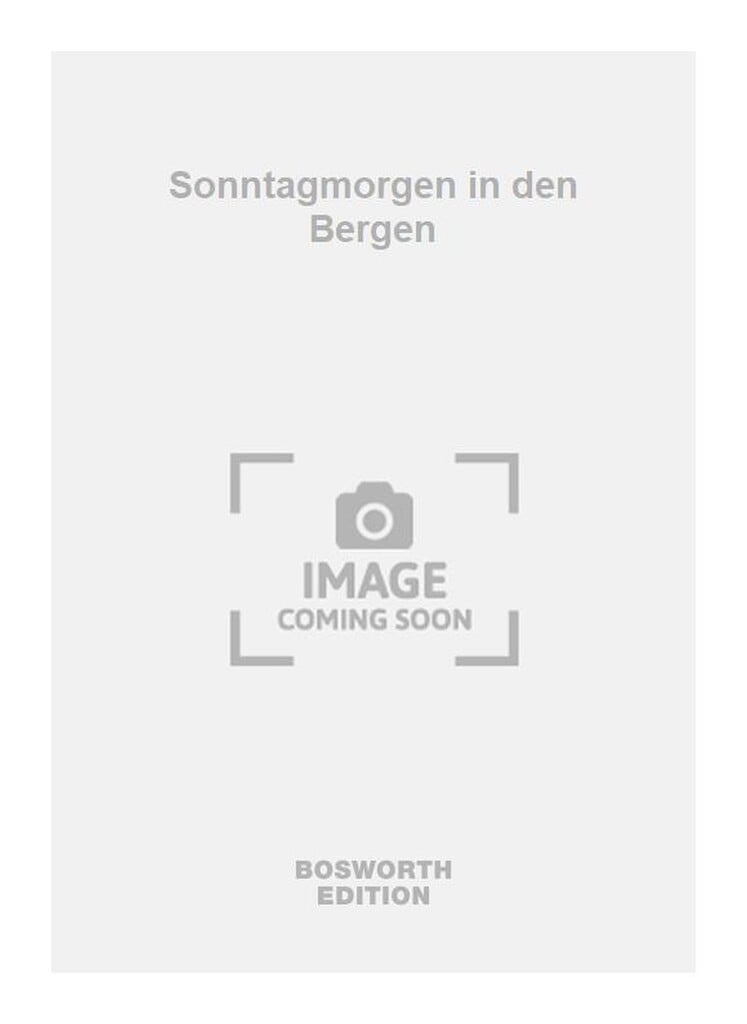 Sonntagmorgen in den Bergen